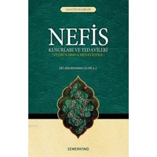 Lisinya Nefis  Kusurları ve Tedavileri