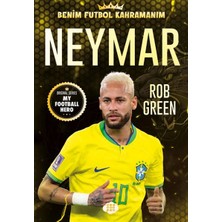 Lisinya Neymar– Benim Futbol Kahramanım
