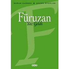 Lisinya Yaz Geldi - Seçme Öyküler