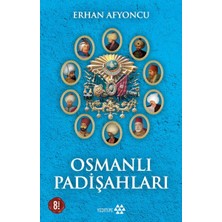 Lisinya Osmanlı Padişahları - Ciltsiz