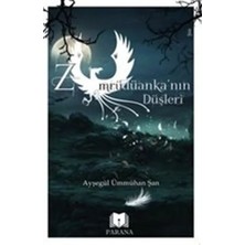 Elivora Zümrüdüanka’nın Düşleri
