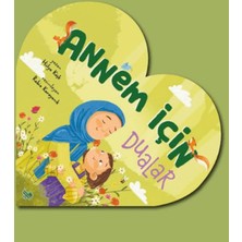 tp Annem Için Dualar