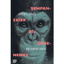 Lisinya Şempanzeler Dil Öğrenemez:nım Chımpsky Deneyi