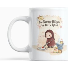 Nino Store Ne Dertler Bitiyor Ne De Ev Işleri Yazılı Seramik Kupa Bardak 300 ml - Sevimli Tesettürlü Kadın Tasarımı - Komik Hediye Kupa