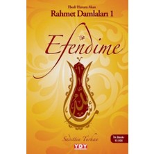Lisinya Efendime - Ebedi Huzura Akan Rahmet Damlaları 1