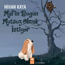Lisinya Mafin Bugün Mutsuz Olmak Istiyor