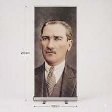 Arte Display Atatürk Poster Baskılı Roll Up Banner 100X200CM No:2