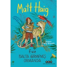 Sefa Ticaret Evie Balta Girmemiş Ormanda
