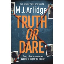 Sefa Ticaret Truth Or Dare: A Relentless Page-Turner From The Master Of The Killer Thriller