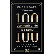 Sefa Ticaret Cumhuriyet'in 100 Günü - Inkılabın Ayak Sesleri