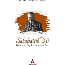 Sefa Ticaret Sabahattin Ali Bütün Öyküleri 5