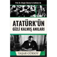 Sefa Ticaret Atatürk’ün Gizli Kalmış Anıları