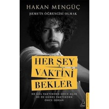 Sefa Ticaret Her Şey Vaktini Bekler: Şems’in Öğrencisi Olmak