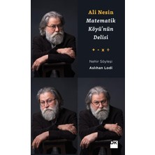 Sefa Ticaret Ali Nesin - Matematik Köyü'nün Delisi