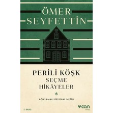 Aydogan's Ady Perili Köşk ve Seçme Hikayeler (Açıklamalı Orijinal Metin)