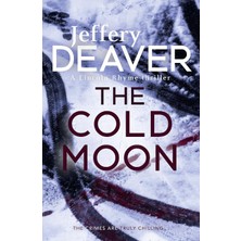 Sefa Ticaret The Cold Moon: A Totally Addictive Crime Thriller With A Killer Twist From The International Bestseller