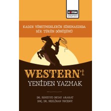 Eğitim Yayınevi Western’i Yeniden Yazmak