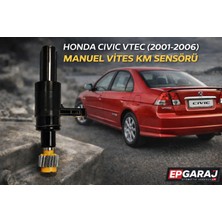 EP Garaj Otomotiv Honda Civic Vtec 2001-2006 Manuel Vites Km Sensörü