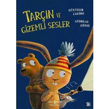 Canarino Tarçın ve Gizemli Sesler