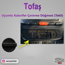 AutoPit 3D Tofaş Uyumlu Kalorifer Çevirme Düğmesi (Tekli)