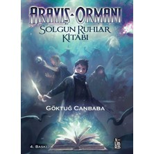 Canarino Arayış Ormanı - Solgun Ruhlar Kitabı