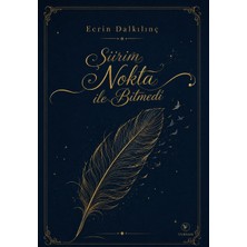 Turnam Yayınları Şiirim Nokta Ile Bitmedi