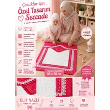 Elif Nazlı Perde Çocuk Seccadesi-El Yapımı
