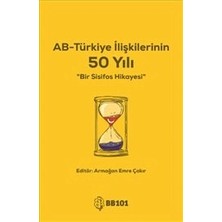 Bb101 Yayınları Ab-Türkiye Ilişkilerinin 50 Yılı