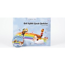 Müzik Eğitimi Yayınları Orff Eşlikli Çocuk Şarkıları – Cansevil Tebiş – Cd’li Ses Eğitimi Serisi Okul Öncesi Müzik ve Orff Etkinlikleri