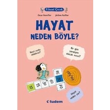 Tudem Yayın Grubu Filozof Çocuk : Hayat Neden Böyle?