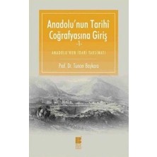 Anadolu'nun Tarihi Coğrafyasına Giriş -1