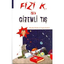 ODTÜ Geliştirme Vakfı Yayıncılık Fizi K ve Gizemli Taş