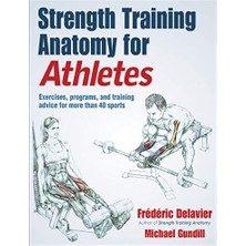 Die Grup Strength Training Anatomy For Athletes
