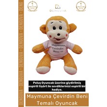 #peluşayıcık Kaliteli Espirili Baskı Tasarımlı Maymuna Çevirdin Beni Temalı Peluş Ayıcık Oyuncak