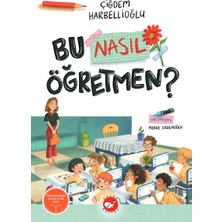 Ulora Bu Nasıl Öğretmen