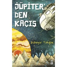 Ulora Jüpiter'den Kaçış