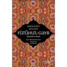 Ulora Fütuhul Gayb - Alemlerin Keşfi