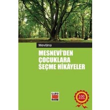 Mesnevi'den Çocuklara Seçme Hikayeler
