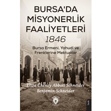 Dorlion Yayınları Bursa'da Misyonerlik Faaliyetleri – 1846