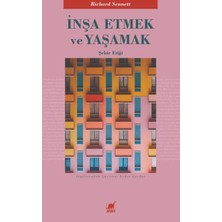 Ematcrt Inşa Etmek ve Yaşamak: Şehir Etiği