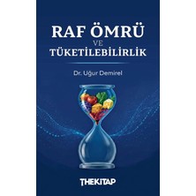 The Kitap Raf Ömrü ve Tüketilebilirlik