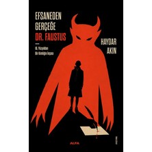 Alfa Yayınları Efsaneden Gerçeğe Dr. Faustus