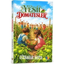 Ateş Yayınları Yeşil Domatesler