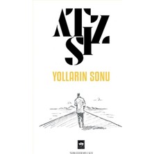 Yolların Sonu