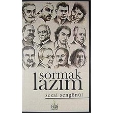 Fide Sormak Lazım