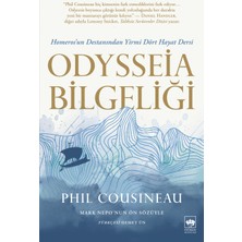 Ötüken Neşriyat Odysseia Bilgeliği - Homeros'un Destanından Yirmi Dört Hayat Dersi / Phil Cousineau - Çev. Demet Ün