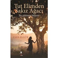 A7 Kitap Tut Elimden Sakız Ağacı / Roman / Eser Elgür