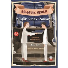 Çocuklarla Felsefe Dizisi 2 - Bilgelik Okulu Büyük Sınav Zamanı