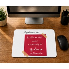 Mor Mürekkep Öğretmenime Not Hayatta En Büyük Mucize - Baskılı Mouse Pad