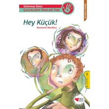 Can Çocuk Yayınları Hey Küçük!